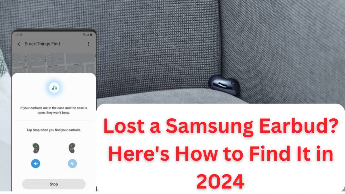 Read more about the article Lost a Samsung Earbud? Here’s How to Find It in 2024